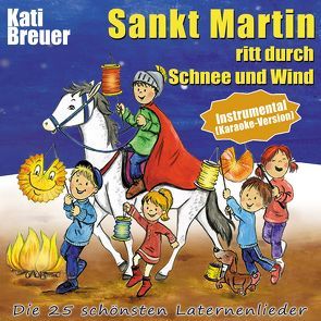 Sankt Martin ritt durch Schnee und Wind (Instrumental – Karaoke-Version) von Breuer,  Kati, Janetzko,  Stephen