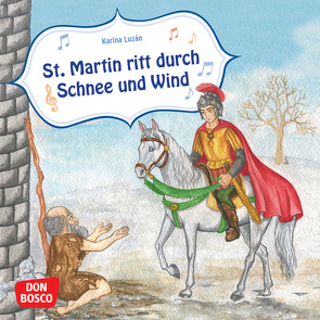 Sankt Martin ritt durch Schnee und Wind. Mini-Bilderbuch. von Grünwald,  Karina