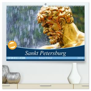Sankt Petersburg (hochwertiger Premium Wandkalender 2024 DIN A2 quer), Kunstdruck in Hochglanz von schmid,  huttwil (schweiz),  samuel