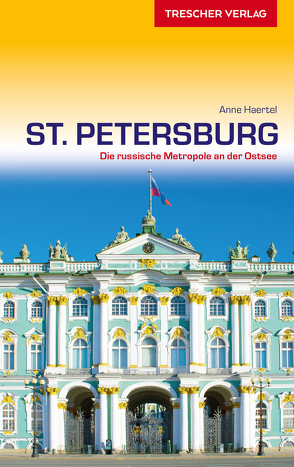 Reiseführer St. Petersburg von Anne Haertel