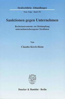 Sanktionen gegen Unternehmen. von Kirch-Heim,  Claudio