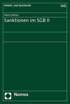 Sanktionen im SGB II von Hohner,  Sören