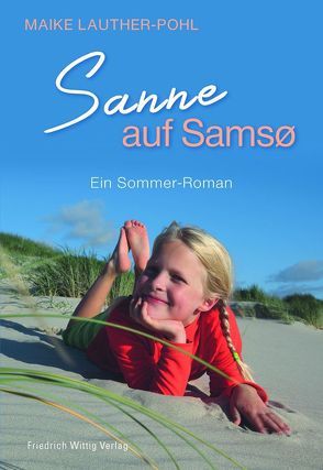 Sanne auf Samsø von Lauther-Pohl,  Maike