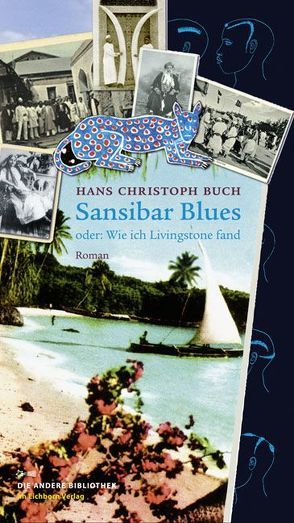 Sansibar Blues von Buch,  Hans Ch