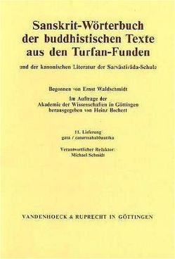 Sanskrit-Wörterbuch der buddhistischen Texte aus den Turfan-Funden. Lieferung 11 von Bechert,  Heinz