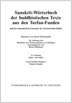 Sanskrit-Wörterbuch der buddhistischen Texte aus den Turfan-Funden. Lieferung 19 von Bock-Raming,  Andreas, Chung,  Jin-il, Röhrborn,  Klaus, Schmidt,  Michael