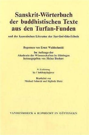 Sanskrit-Wörterbuch der buddhistischen Texte aus den Turfan-Funden. Lieferung 9 von Bechert,  Heinz