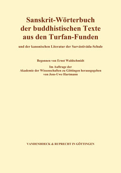 Sanskrit-Wörterbuch der buddhistischen Texte aus den Turfan-Funden