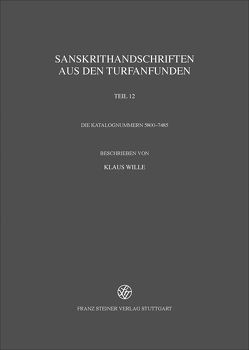 Sanskrithandschriften aus den Turfanfunden von Wille-Peters,  Klaus