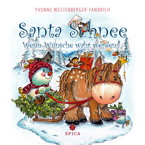 Santa Schnee von Westenberger-Fandrich,  Yvonne