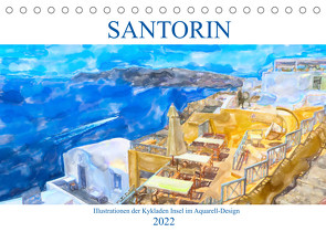 Santorin – Illustrationen der Kykladen Insel im Aquarell-Design (Tischkalender 2022 DIN A5 quer) von Frost,  Anja