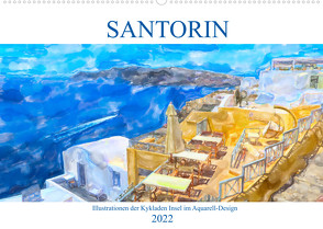 Santorin – Illustrationen der Kykladen Insel im Aquarell-Design (Wandkalender 2022 DIN A2 quer) von Frost,  Anja