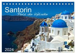 Santorin – Perle der Kykladen (Tischkalender 2024 DIN A5 quer), CALVENDO Monatskalender von Tewes,  Rainer