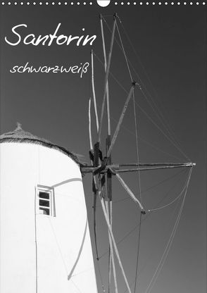 Santorin schwarzweiß (Wandkalender 2019 DIN A3 hoch) von Reuke,  Sabine