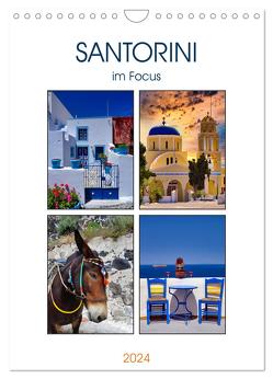 Santorini im Focus (Wandkalender 2024 DIN A4 hoch), CALVENDO Monatskalender von Huschka,  Klaus-Peter