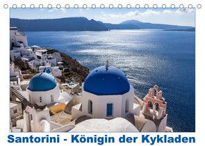 Santorini – Königin der Kykladen (Tischkalender 2023 DIN A5 quer) von meinert,  thomas