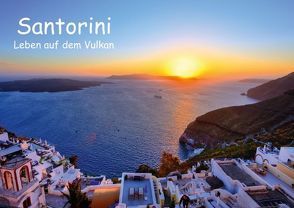 Santorini – Leben auf dem Vulkan (Posterbuch DIN A3 quer) von Westerdorf,  Helmut