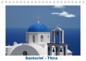 Santorini – Thira (Tischkalender 2021 DIN A5 quer) von Huschka,  Klaus-Peter