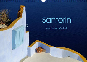 Santorini und seine Vielfalt (Wandkalender 2022 DIN A3 quer) von Nordstern