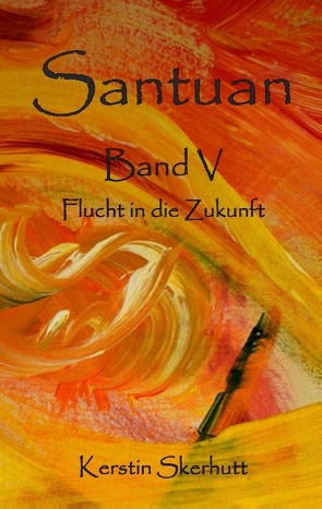 Santuan Band V von Skerhutt,  Kerstin