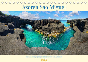 Sao Miguel Azoren – Vulkanisch geprägte Trauminsel im Atlantik (Tischkalender 2023 DIN A5 quer) von Rucker,  Michael