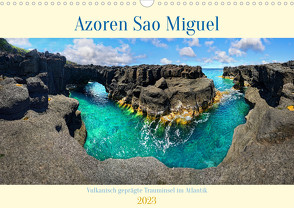Sao Miguel Azoren – Vulkanisch geprägte Trauminsel im Atlantik (Wandkalender 2023 DIN A3 quer) von Rucker,  Michael