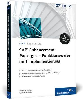 SAP Enhancement Packages – Funktionsweise und Implementierung von Kaplan,  Martina, Oehler,  Christian