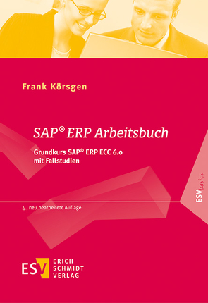 SAP® ERP Arbeitsbuch von Körsgen,  Frank