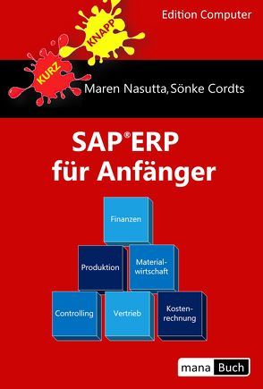 SAP ERP für Anfänger von Cordts,  Sönke, Nasutta,  Maren