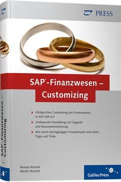 SAP-Finanzwesen – Customizing von Munzel,  Martin, Munzel,  Renata