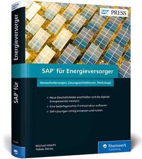 SAP für Energieversorger von Utecht,  Michael, Zierau,  Tobias
