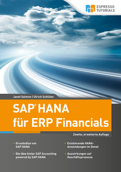 SAP HANA für ERP Financials von Salmon,  Janet, Schlüter,  Ulrich