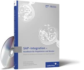SAP-Integration – Handbuch für Projektleiter und Berater von Achtermeier,  André, Amelung,  Ernst Gerd, Schmitz,  Friedrich Wilhelm