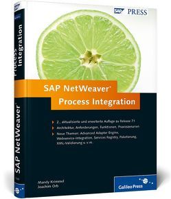 SAP NetWeaver Process Integration von Krimmel,  Mandy, Orb,  Joachim