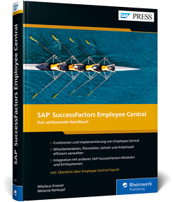 SAP SuccessFactors Employee Central von Krasser,  Nikolaus, Rehkopf,  Melanie