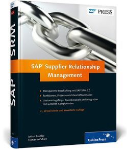 SAP Supplier Relationship Management von Bradler,  Julian, Mödder,  Florian