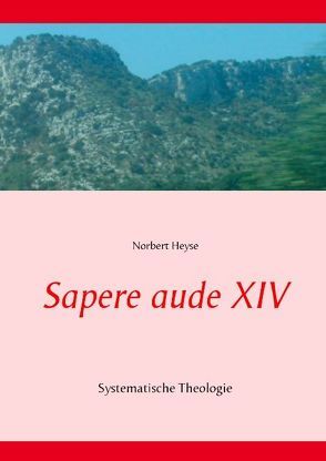 Sapere aude XIV von Heyse,  Norbert