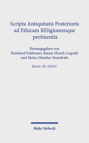 SAPERE-Paket, Bände XI-XXXV von Feldmeier,  Reinhard, Hirsch-Luipold,  Rainer, Nesselrath,  Heinz-Günther