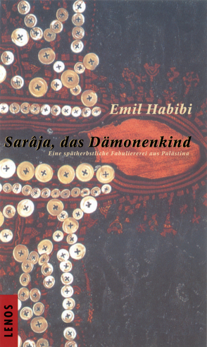 Sarâja, das Dämonenkind von Fähndrich,  Hartmut, Forst,  Nuha, Habibi,  Emil, Rahmer,  Angelika