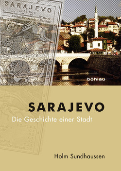 Sarajevo von Sundhaussen,  Holm