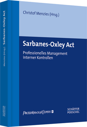 Sarbanes-Oxley Act von Menzies,  Christof