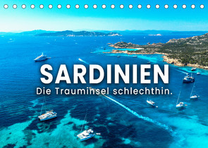 Sardinien – Die Trauminsel schlechthin. (Tischkalender 2022 DIN A5 quer) von SF