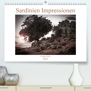 Sardinien Impressionen (Premium, hochwertiger DIN A2 Wandkalender 2021, Kunstdruck in Hochglanz) von Daube,  Yvonne
