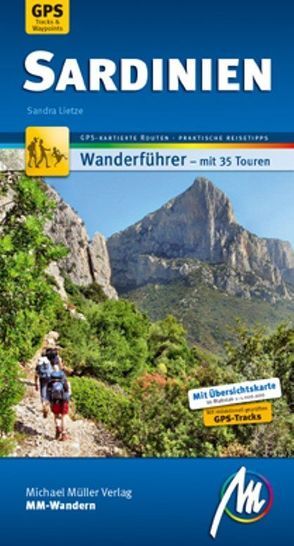 Sardinien MM-Wandern Wanderführer Michael Müller Verlag von Lietze,  Sandra