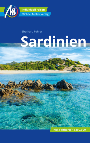 Sardinien Reiseführer Michael Müller Verlag von Fohrer,  Eberhard