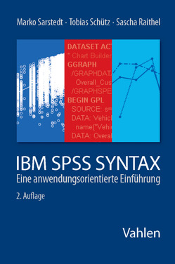 Sarstedt/Schütz, IBM SPSS Syntax von Sarstedt,  Marko, Schütz,  Tobias