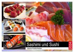 Sashimi und Sushi. Japans Köstlichkeiten (Wandkalender 2024 DIN A2 quer), CALVENDO Monatskalender von Hurley,  Rose