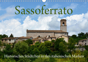 Sassoferrato – Historisches Städtchen in den italienischen Marken (Wandkalender 2021 DIN A3 quer) von van Wyk - www.germanpix.net,  Anke
