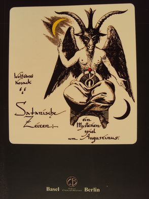 Satanische Zeiten von Kosack,  Wolfgang
