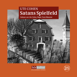 Satans Spielfeld von Cohen,  Ute
